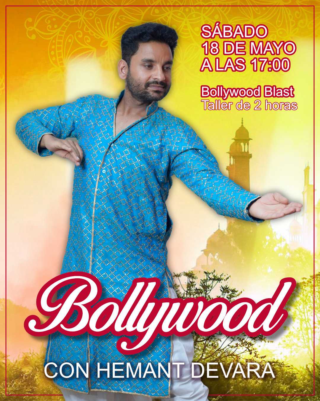 Bollywood Explosivo con Hemant Devara